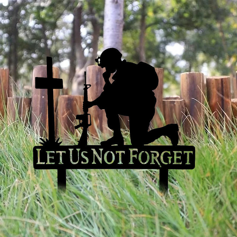 Memorial Metal Plaque for Fallen Soldiers - Let us Not Forget