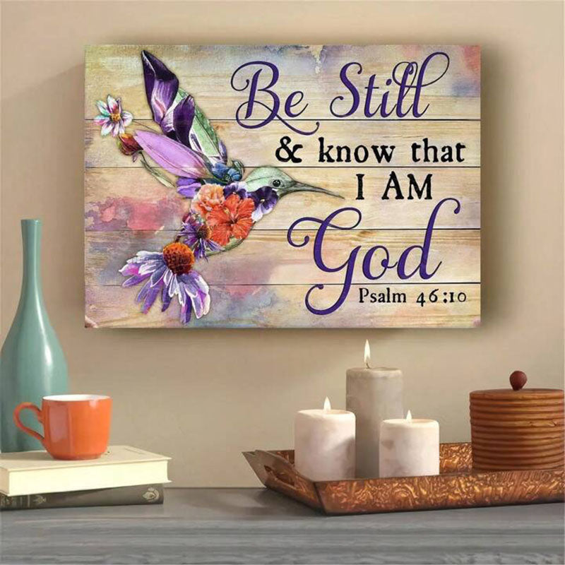 Be Still And Know That I Am God - D372 - Gallery Wrapped Canvas Prints