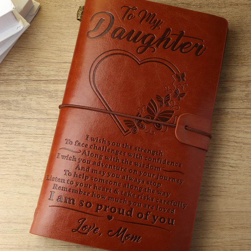 To My Daughter - I Am So Proud Of You - Vintage Journal Notebook