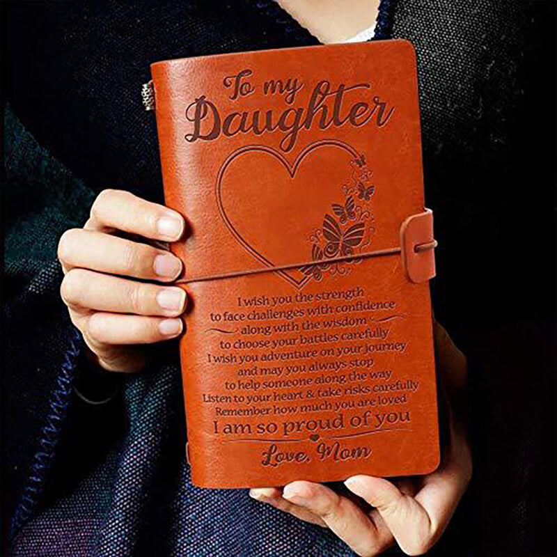To My Daughter - I Am So Proud Of You - Vintage Journal Notebook